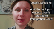 A woman speaking directly to the camera, discussing asylum cases and immigration court, with text overlay stating 'Legally Speaking' and 'What to do if your Asylum case is referred to Immigration Court'.