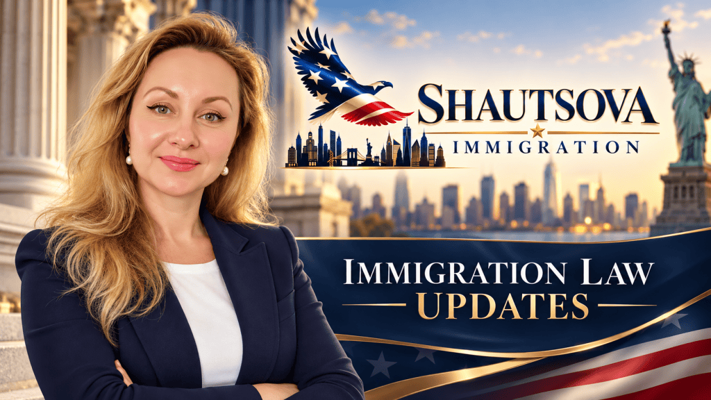 A professional woman with long blonde hair, wearing a navy suit, smiles confidently against a backdrop featuring the Statue of Liberty and a skyline, with the text 'Shautsova Immigration' and 'Immigration Law Updates' prominently displayed.